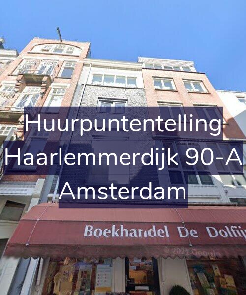 Foto gevel Huurpuntentelling voor Haarlemmerdijk 90-A, Amsterdam