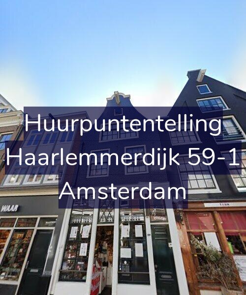 Foto gevel Huurpuntentelling voor Haarlemmerdijk 59-1, Amsterdam
