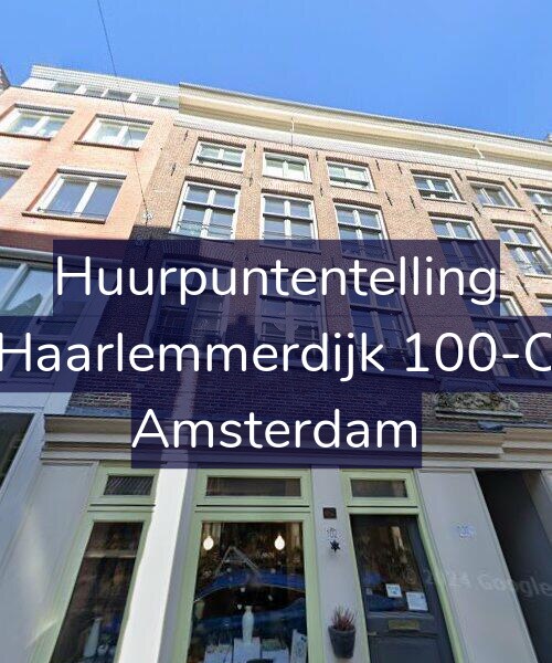 Foto gevel Huurpuntentelling voor Haarlemmerdijk 100-C, Amsterdam