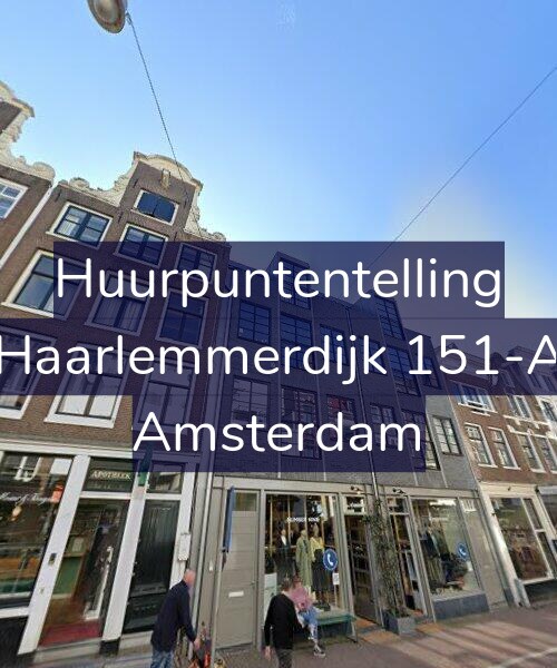 Foto gevel Huurpuntentelling voor Haarlemmerdijk 151-A, Amsterdam
