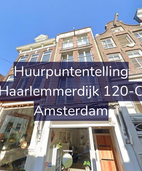 Foto gevel Huurpuntentelling voor Haarlemmerdijk 120-C, Amsterdam