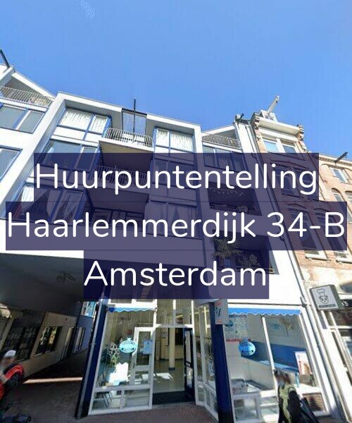 Foto gevel Huurpuntentelling voor Haarlemmerdijk 34-B, Amsterdam