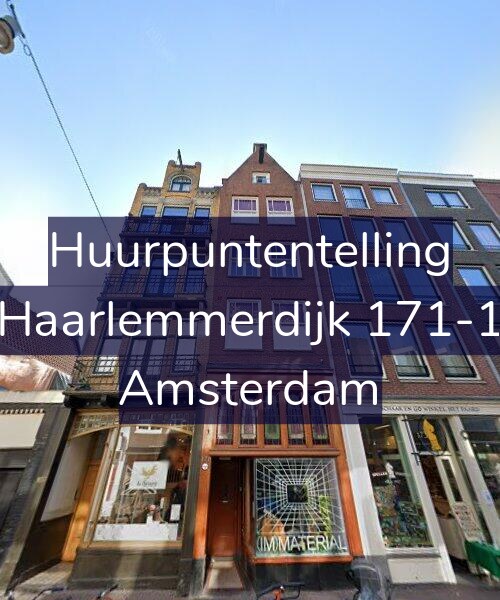 Foto gevel Huurpuntentelling voor Haarlemmerdijk 171-1, Amsterdam