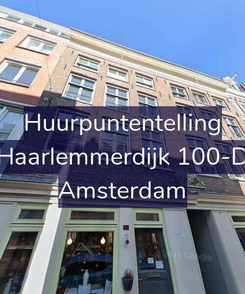 Foto gevel Huurpuntentelling voor Haarlemmerdijk 100-D, Amsterdam