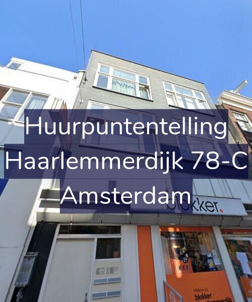 Foto gevel Huurpuntentelling voor Haarlemmerdijk 78-C, Amsterdam