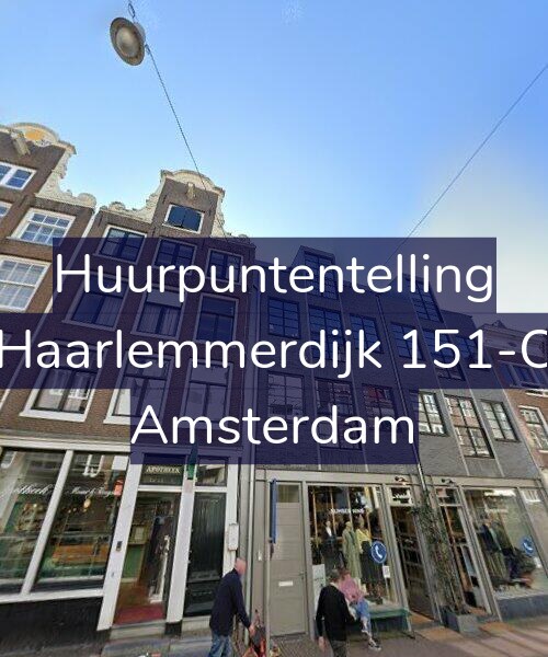 Foto gevel Huurpuntentelling voor Haarlemmerdijk 151-C, Amsterdam