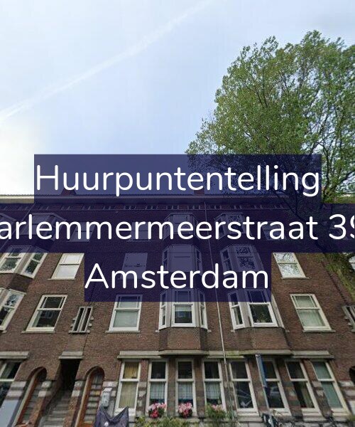 Foto gevel Huurpuntentelling voor Haarlemmermeerstraat 39-3, Amsterdam