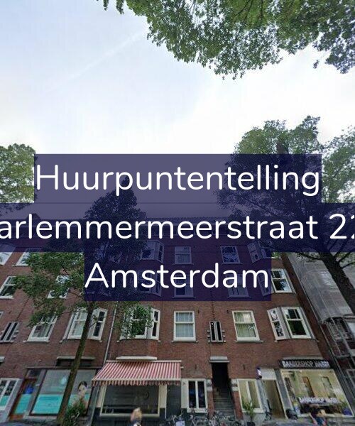 Foto gevel Huurpuntentelling voor Haarlemmermeerstraat 22-3, Amsterdam