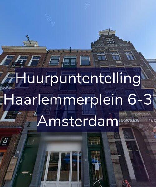 Foto gevel Huurpuntentelling voor Haarlemmerplein 6-3, Amsterdam