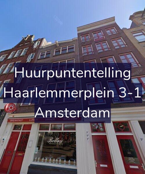 Foto gevel Huurpuntentelling voor Haarlemmerplein 3-1, Amsterdam