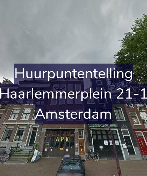 Foto gevel Huurpuntentelling voor Haarlemmerplein 21-1, Amsterdam