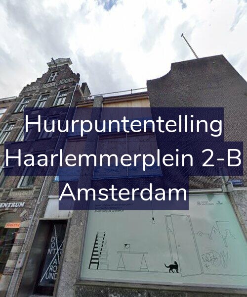 Foto gevel Huurpuntentelling voor Haarlemmerplein 2-B, Amsterdam
