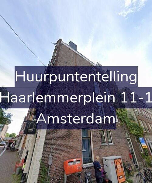Foto gevel Huurpuntentelling voor Haarlemmerplein 11-1, Amsterdam