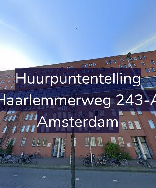 Foto gevel Huurpuntentelling voor Haarlemmerweg 243-A, Amsterdam