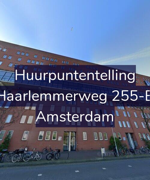 Foto gevel Huurpuntentelling voor Haarlemmerweg 255-B, Amsterdam