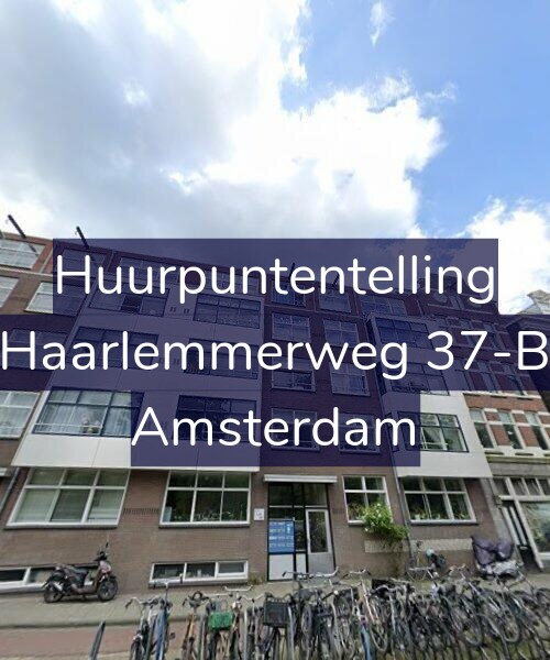 Foto gevel Huurpuntentelling voor Haarlemmerweg 37-B, Amsterdam