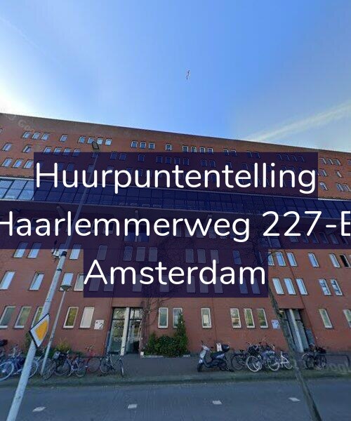 Foto gevel Huurpuntentelling voor Haarlemmerweg 227-B, Amsterdam