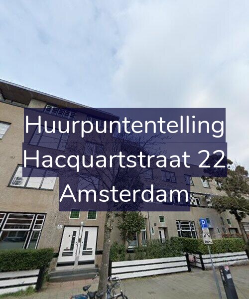 Foto gevel Huurpuntentelling voor Hacquartstraat 22, Amsterdam
