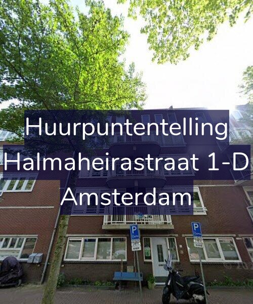 Foto gevel Huurpuntentelling voor Halmaheirastraat 1-D, Amsterdam