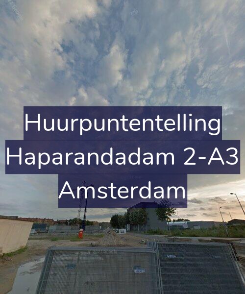 Foto gevel Huurpuntentelling voor Haparandadam 2-A3, Amsterdam