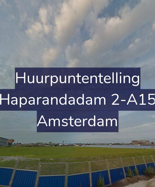 Foto gevel Huurpuntentelling voor Haparandadam 2-A15, Amsterdam