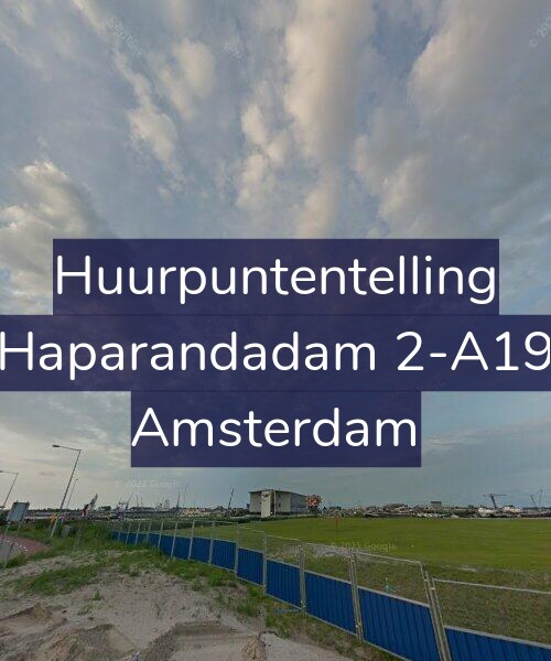Foto gevel Huurpuntentelling voor Haparandadam 2-A19, Amsterdam