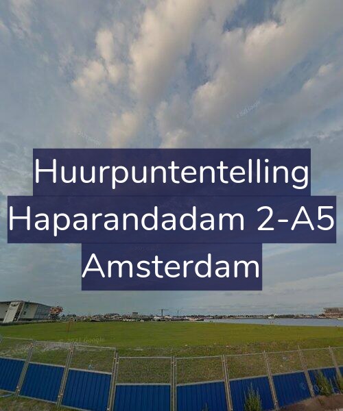 Foto gevel Huurpuntentelling voor Haparandadam 2-A5, Amsterdam