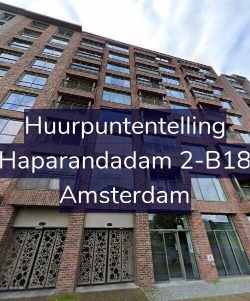 Foto gevel Huurpuntentelling voor Haparandadam 2-B18, Amsterdam
