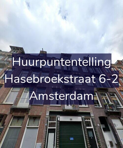 Foto gevel Huurpuntentelling voor Hasebroekstraat 6-2, Amsterdam