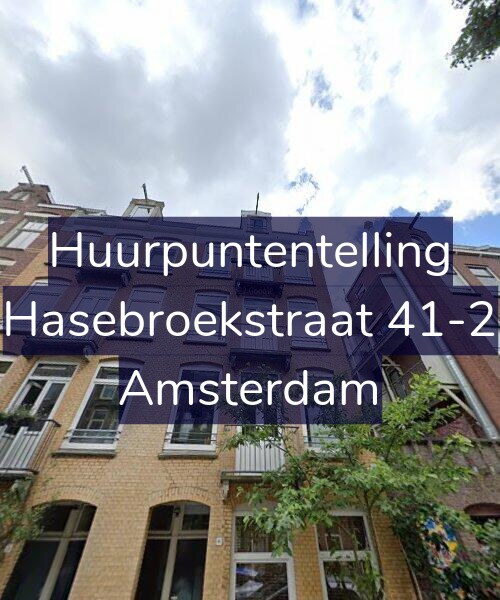 Foto gevel Huurpuntentelling voor Hasebroekstraat 41-2, Amsterdam