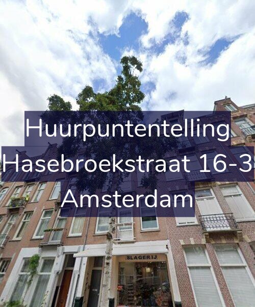 Foto gevel Huurpuntentelling voor Hasebroekstraat 16-3, Amsterdam