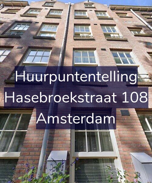 Foto gevel Huurpuntentelling voor Hasebroekstraat 108, Amsterdam