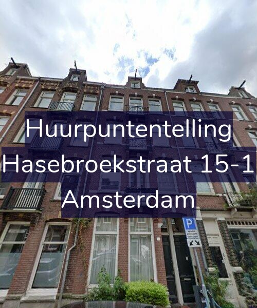 Foto gevel Huurpuntentelling voor Hasebroekstraat 15-1, Amsterdam