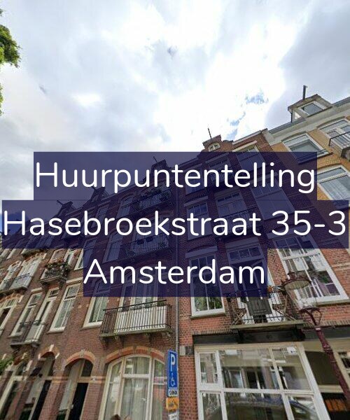 Foto gevel Huurpuntentelling voor Hasebroekstraat 35-3, Amsterdam