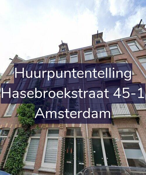 Foto gevel Huurpuntentelling voor Hasebroekstraat 45-1, Amsterdam