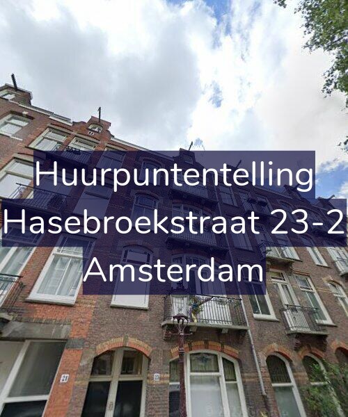 Foto gevel Huurpuntentelling voor Hasebroekstraat 23-2, Amsterdam
