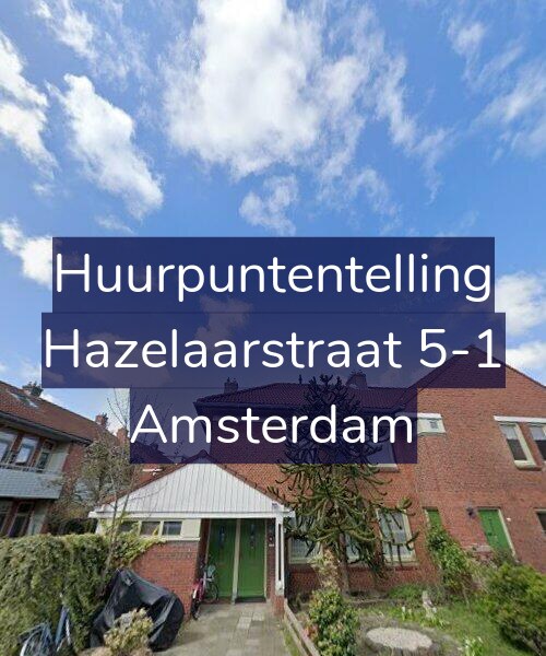 Foto gevel Huurpuntentelling voor Hazelaarstraat 5-1, Amsterdam
