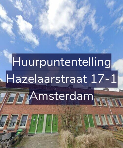 Foto gevel Huurpuntentelling voor Hazelaarstraat 17-1, Amsterdam