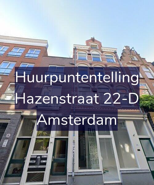 Foto gevel Huurpuntentelling voor Hazenstraat 22-D, Amsterdam