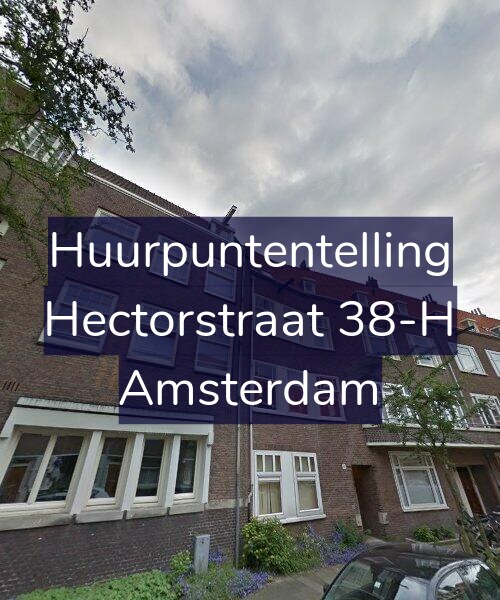 Foto gevel Huurpuntentelling voor Hectorstraat 38-H, Amsterdam