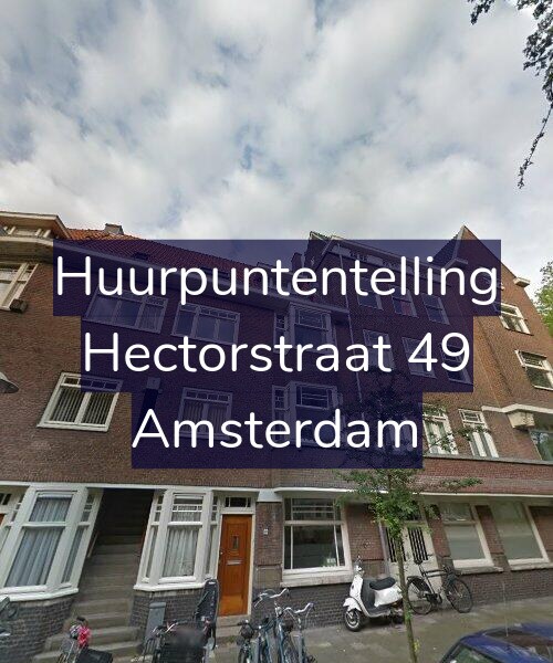 Foto gevel Huurpuntentelling voor Hectorstraat 49, Amsterdam