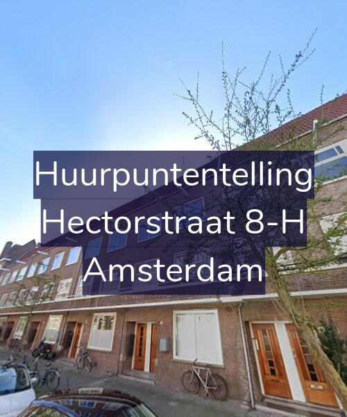 Foto gevel Huurpuntentelling voor Hectorstraat 8-H, Amsterdam