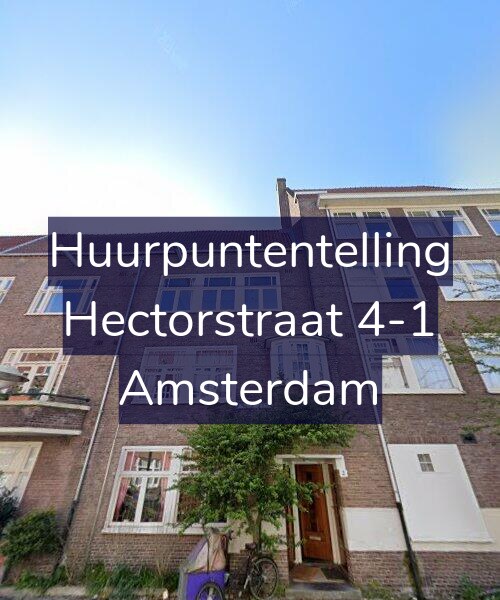 Foto gevel Huurpuntentelling voor Hectorstraat 4-1, Amsterdam