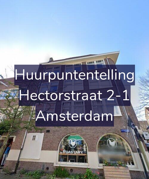 Foto gevel Huurpuntentelling voor Hectorstraat 2-1, Amsterdam