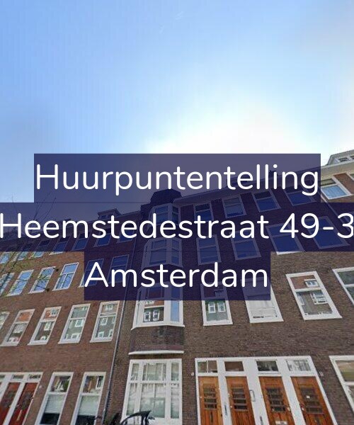 Foto gevel Huurpuntentelling voor Heemstedestraat 49-3, Amsterdam