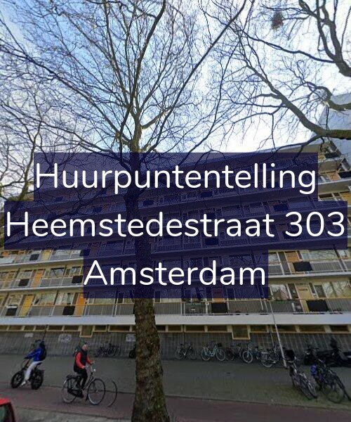 Foto gevel Huurpuntentelling voor Heemstedestraat 303, Amsterdam