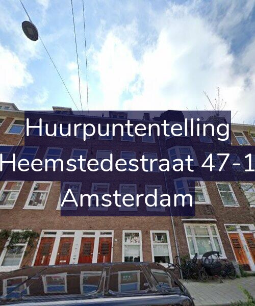 Foto gevel Huurpuntentelling voor Heemstedestraat 47-1, Amsterdam