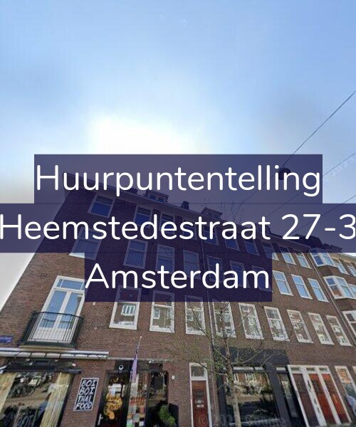 Foto gevel Huurpuntentelling voor Heemstedestraat 27-3, Amsterdam