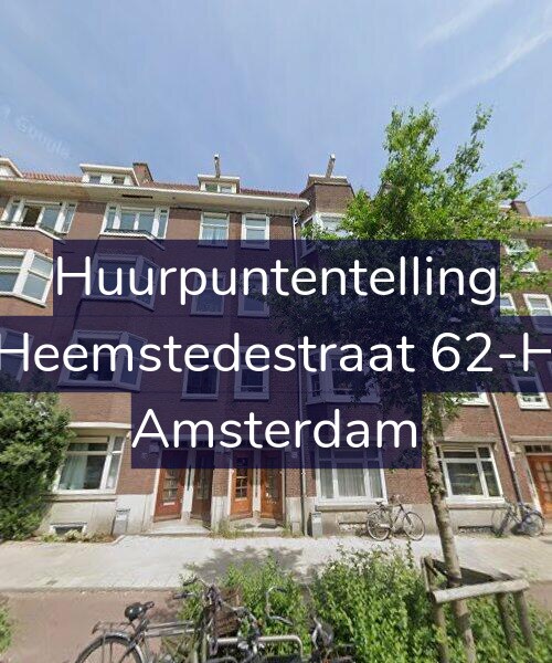 Foto gevel Huurpuntentelling voor Heemstedestraat 62-H, Amsterdam