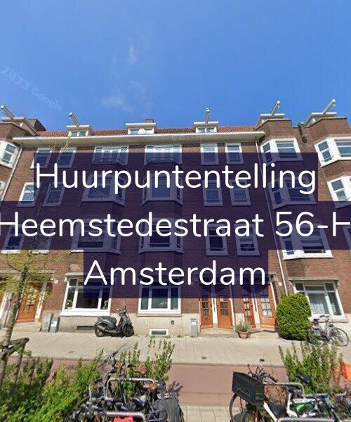 Foto gevel Huurpuntentelling voor Heemstedestraat 56-H, Amsterdam
